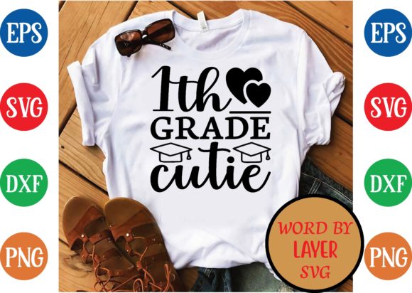 1st Grade Cutie SVG: Graphics for T-Shirt Designs
