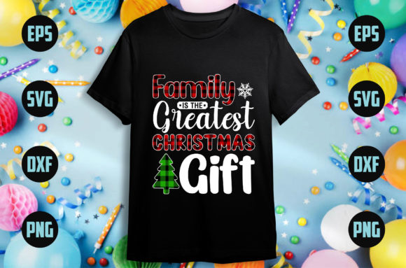 Family is the Greatest Christmas Gift Graphics Review