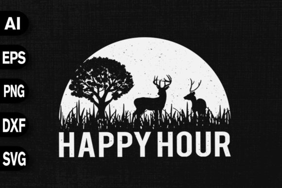 Happy Hour Deer Hunting Season Graphics for T-Shirt Designs