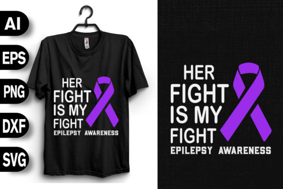 Her Fight is My Fight: Graphics & T-Shirt Designs