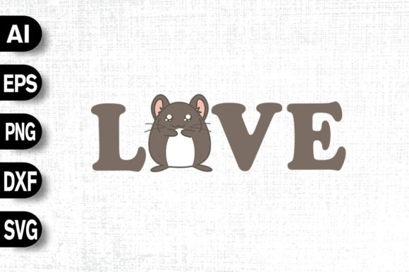 I Love My Chinchilla: Graphics & T-Shirt Designs