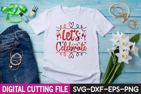 Let's Celebrate SVG: Graphics & T-Shirt Designs Review