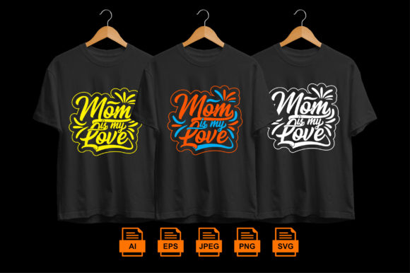 Mom is My Love Graphics: Print Templates Review