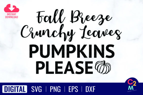 Pumpkins Please SVG: Graphics for T-Shirt Designs