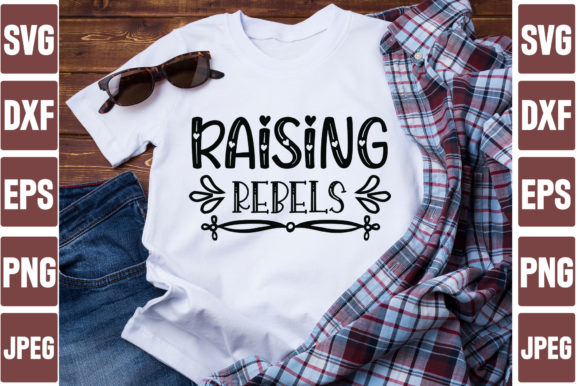 Raising Rebels Graphics: A T-Shirt Designs Review