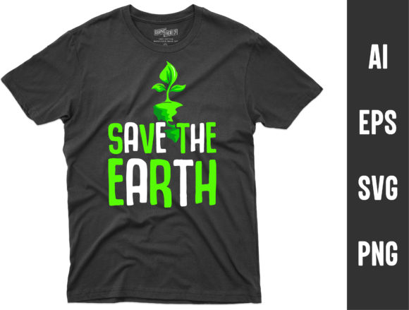 Save the Earth Save the Planet T-Shirt Graphics Review